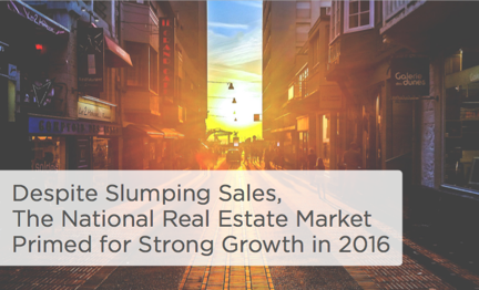 National Real Estate Market Primed for Expansion in 2016