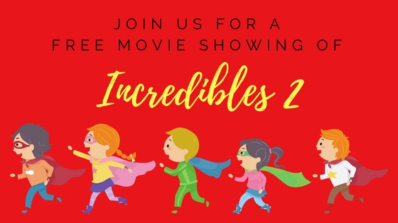 Incredibles 2 | Summer 2018 Client Appreciation Event
