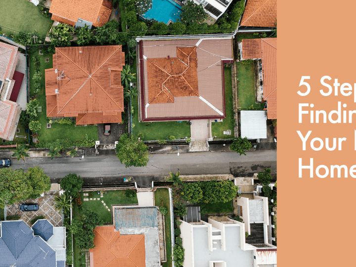 5 Steps to Finding Your Next Home