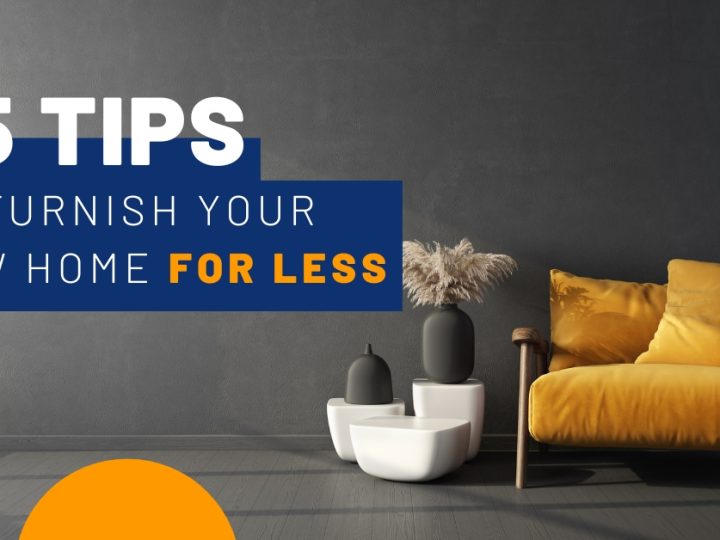 35 Tips to Furnish Your New Home for Less