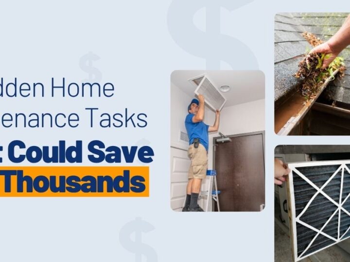 10 Hidden Home Maintenance Tasks That Could Save You Thousands